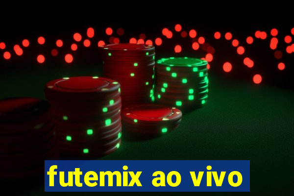 futemix ao vivo